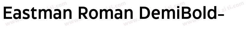 Eastman Roman DemiBold字体转换